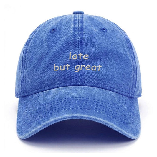 Late But Great Washed Cap