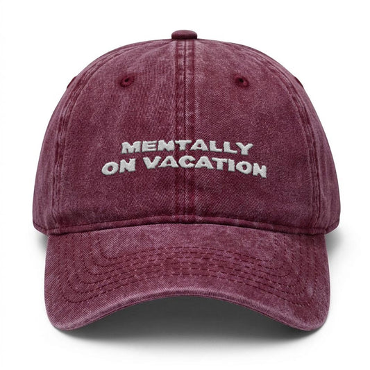 Mentally On Vacation Washed Cap