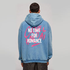 No Time For Romance Washed Oversized Hoodie