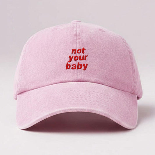 Not Your Baby Washed Cap