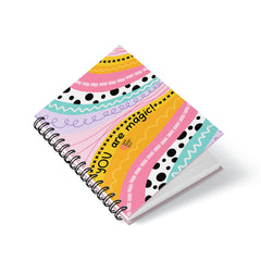 You're Magic Spiral Notebook